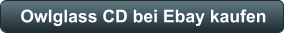 Owlglass CD bei Ebay kaufen